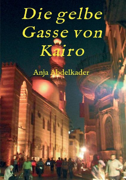 Produktbild: Die gelbe Gasse von Kairo