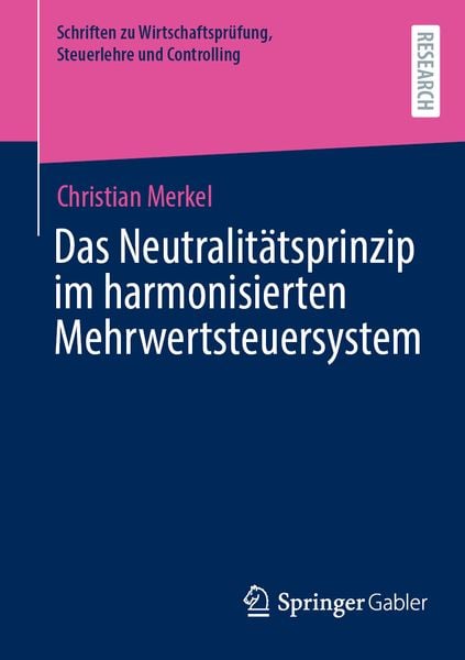 Produktbild: Das Neutralit&auml;tsprinzip im harmonisierten Mehrwertsteuersystem