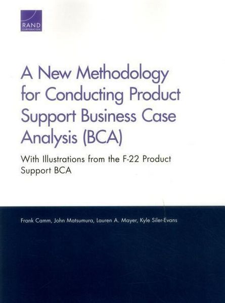 Produktbild: A New Methodology for Conducting Product Support Business Case Analysis (Bca)
