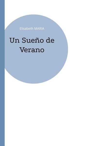 Produktbild: Un Sue&ntilde;o de Verano