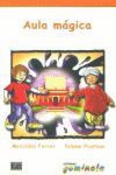 Produktbild: Aula m&aacute;gica : cuento para ni&ntilde;os