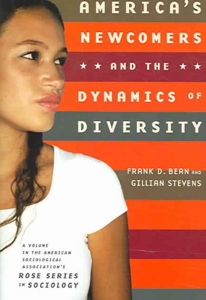 Produktbild: America's Newcomers and the Dynamics of Diversity
