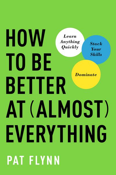 Produktbild: How to Be Better at Almost Everything