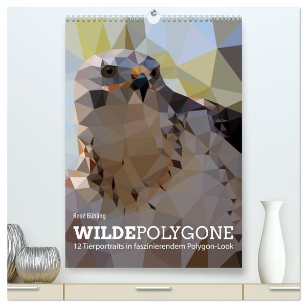 Wilde Polygone (hochwertiger Premium Wandkalender 2024 DIN A2 hoch), Kunstdruck in Hochglanz