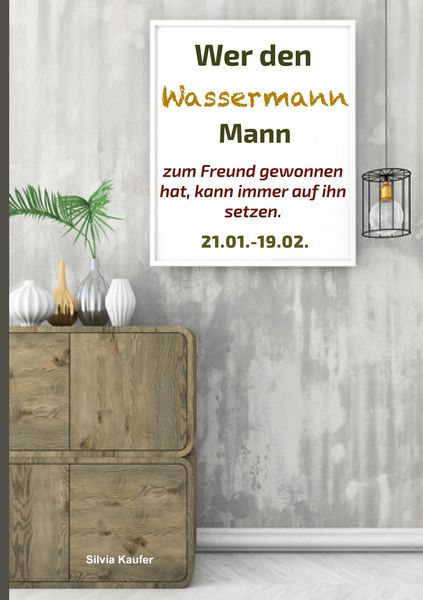 Produktbild: Wer den Wassermann Mann zum Freund gewonnen hat, kann immer auf ihn setzen