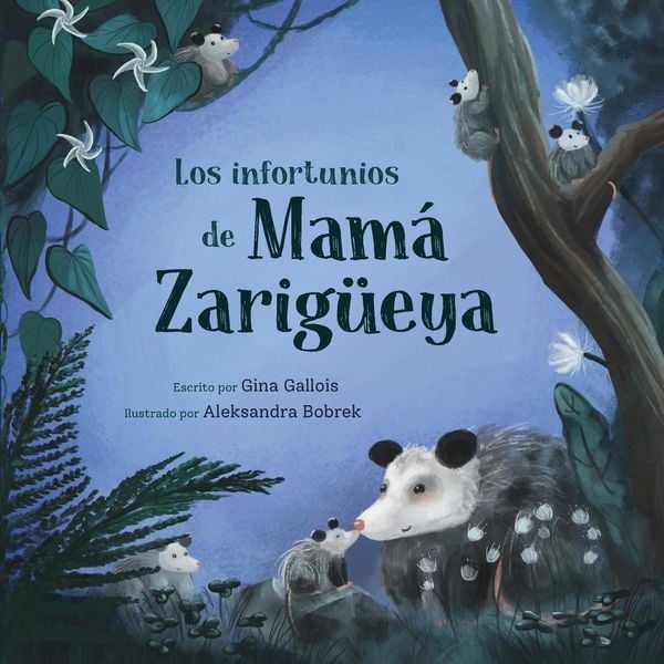 Produktbild: Los infortunios de Mam&aacute; Zarig&uuml;eya