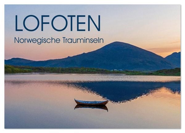 Lofoten - Norwegische Trauminseln (Tischkalender 2026 DIN A5 quer), CALVENDO Monatskalender