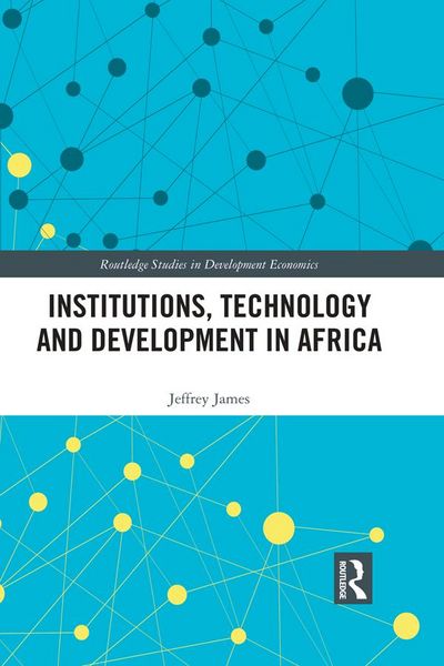 Produktbild: Institutions, Technology and Development in Africa