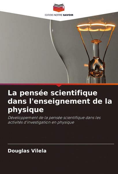 Produktbild: La pens&eacute;e scientifique dans l'enseignement de la physique
