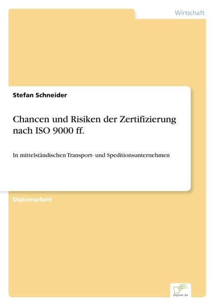 Produktbild: Chancen und Risiken der Zertifizierung nach ISO 9000 ff.