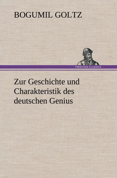 Produktbild: Zur Geschichte und Charakteristik des deutschen Genius