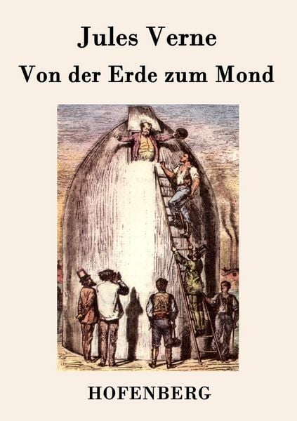 Buchcover zu »Von der Erde zum Mond« von Jules Verne