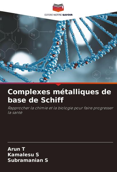 Produktbild: Complexes m&eacute;talliques de base de Schiff