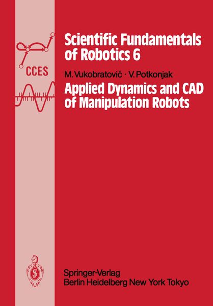 Produktbild: Applied Dynamics and CAD of Manipulation Robots