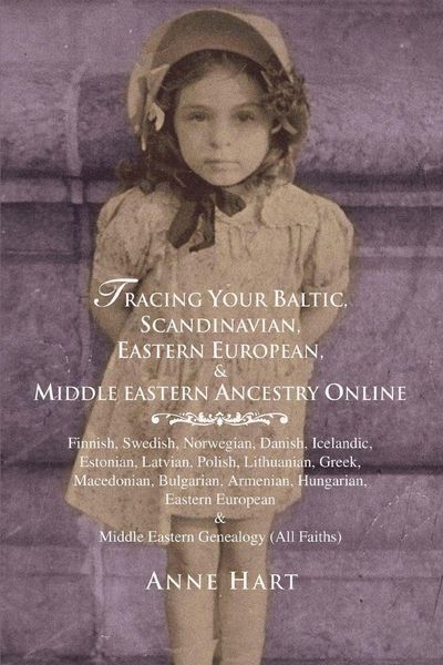 Produktbild: Tracing Your Baltic, Scandinavian, Eastern European, & Middle Eastern Ancestry Online