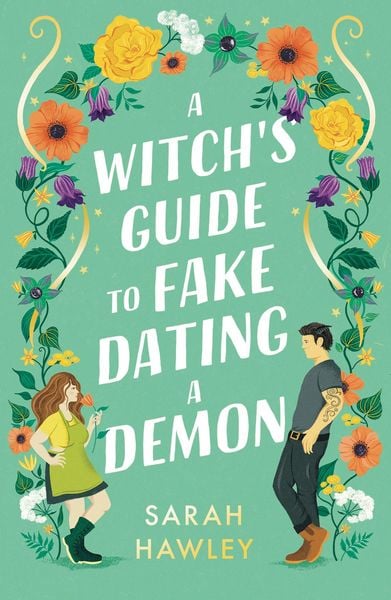 A Witch's Guide to Fake Dating a Demon, Taschenbuch von Sarah Hawley, Hodder And Stoughton