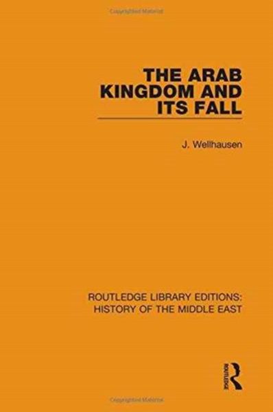 Produktbild: Arab Kingdom and Its Fall