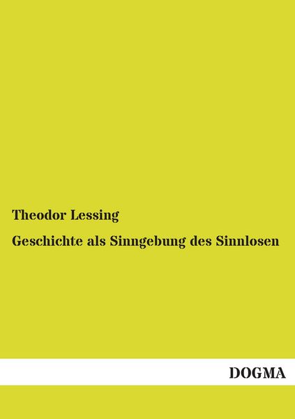 Produktbild: Geschichte als Sinngebung des Sinnlosen