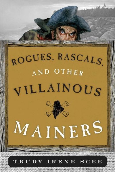 Produktbild: Rogues, Rascals, and Other Villainous Mainers
