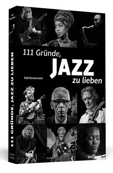 Produktbild: 111 Gr&uuml;nde, Jazz zu lieben