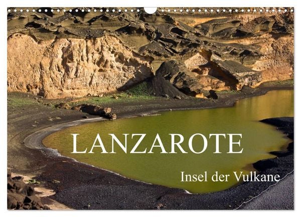 Produktbild: Lanzarote - Insel der Vulkane (Wandkalender 2026 DIN A3 quer), CALVENDO Monatskalender