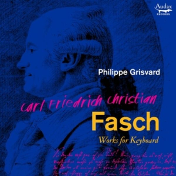 CFC Fasch: Works for keyboard - Philippe Grisvard, CD