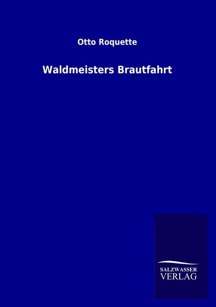 Produktbild: Waldmeisters Brautfahrt