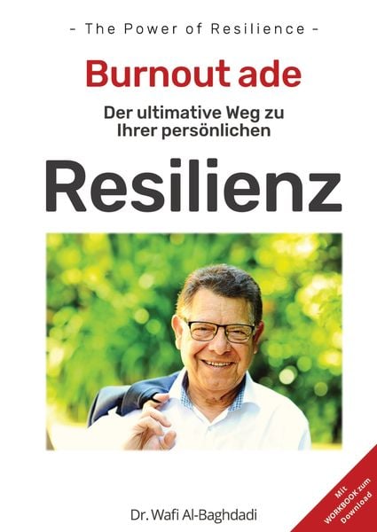 Produktbild: - THE POWER OF RESILIENCE - Der ultimative Weg zu Ihrer pers&ouml;nlichen Resilienz