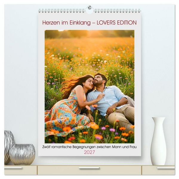 Produktbild: Herzen im Einklang &ndash; LOVERS EDITION (hochwertiger Premium Wandkalender 2027 DIN A2 hoch), Kunstdruck in Hochglanz