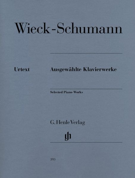 Clara Wieck-Schumann - Ausgewählte Klavierwerke