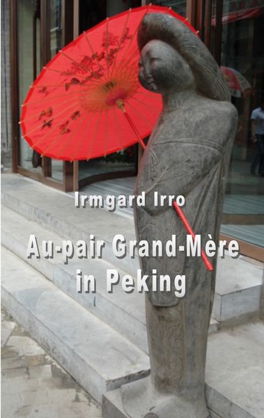 Produktbild: Au-pair Grand-M&egrave;re in Peking