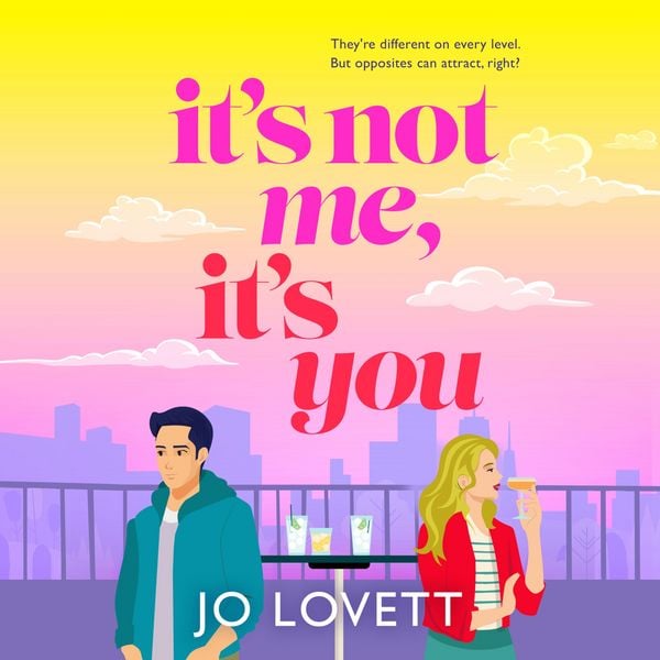 It's Not Me, It's You - Jo Lovett, Audio, 9781836561248