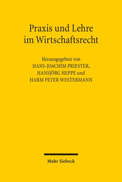 Produktbild: Praxis und Lehre im Wirtschaftsrecht