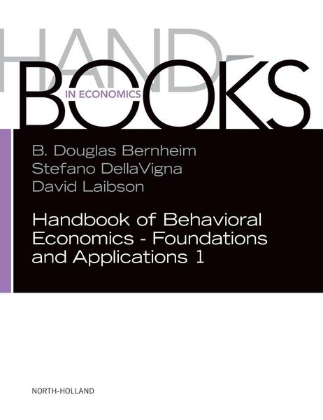 Produktbild: Handbook of Behavioral Economics - Foundations and Applications 1