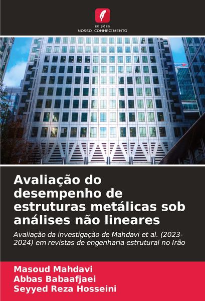 Produktbild: Avalia&ccedil;&atilde;o do desempenho de estruturas met&aacute;licas sob an&aacute;lises n&atilde;o lineares
