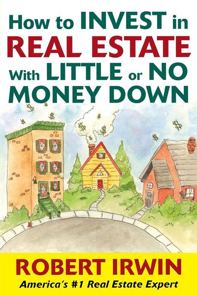 Produktbild: How to Invest in Real Estate with Little or No Money Down