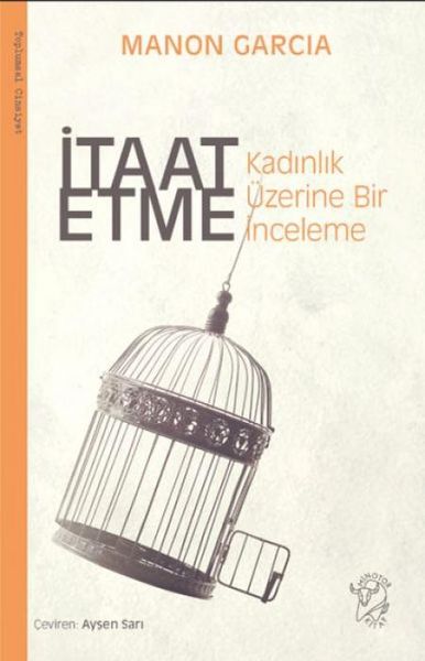 Produktbild: Itaat Etme Kadinlik &Uuml;zerine Bir Inceleme