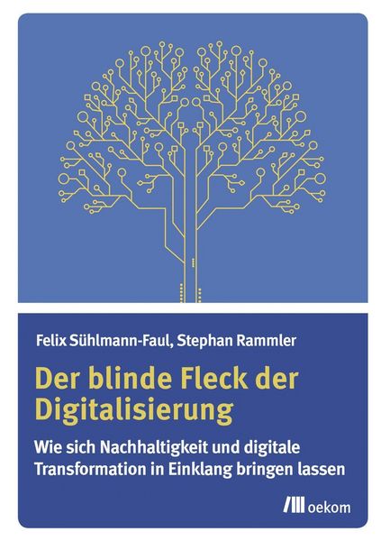 Produktbild: Der blinde Fleck der Digitalisierung