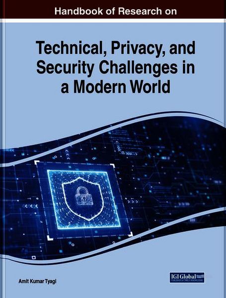 Produktbild: Handbook of Research on Technical, Privacy, and Security Challenges in a Modern World