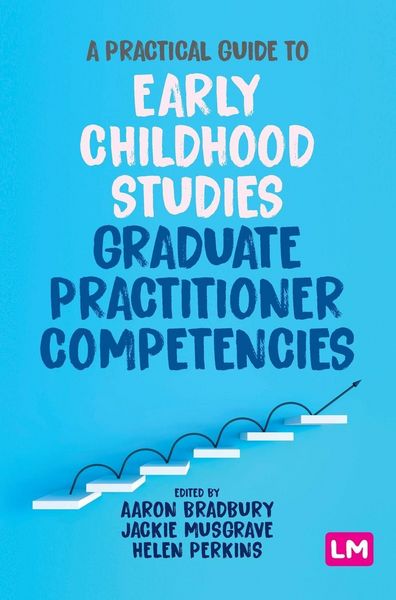 Produktbild: A Practical Guide to Early Childhood Studies Graduate Practitioner Competencies