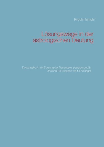 Produktbild: L&ouml;sungswege in der astrologischen Deutung