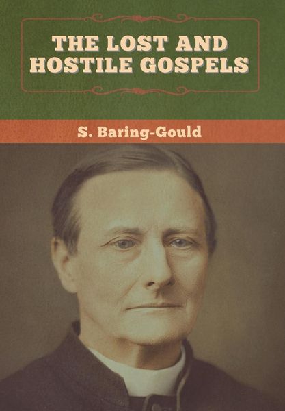 Produktbild: The Lost and Hostile Gospels