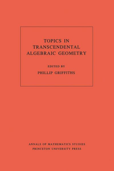 Produktbild: Topics in Transcendental Algebraic Geometry