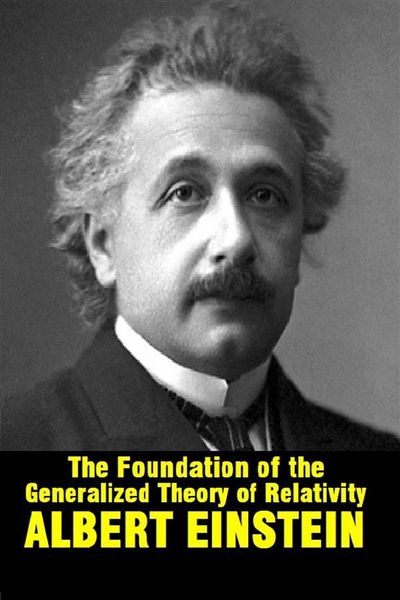 Produktbild: The foundation of the generalized theory of relativity
