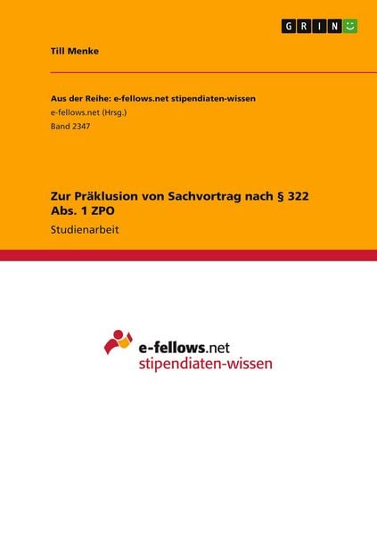 Produktbild: Zur Pr&auml;klusion von Sachvortrag nach &sect; 322 Abs. 1 ZPO