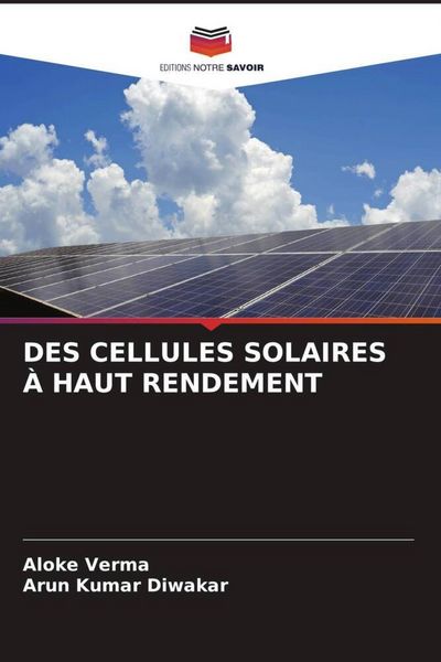 Produktbild: Des Cellules Solaires &Agrave; Haut Rendement