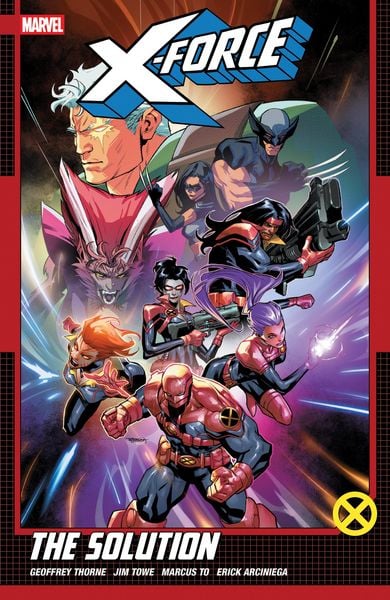 Produktbild: X-Force by Geoffrey Thorne Vol. 2: The Solution