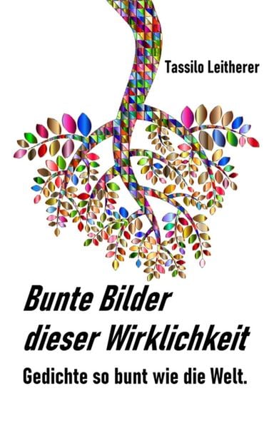 Produktbild: Bunte Bilder dieser Wirklichkeit