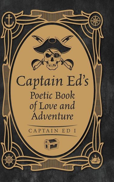Produktbild: Captain Ed's Poetic Book of Love and Adventure