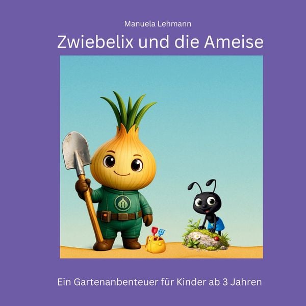 Produktbild: Zwiebelix und die Ameise